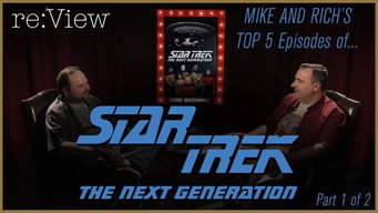 Mike and Rich's Top 5 Star Trek TNG Episodes! (part 1)
