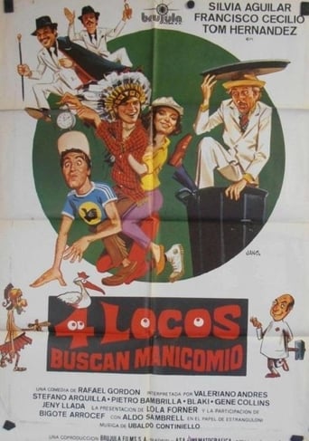 Cuatro locos buscan manicomio