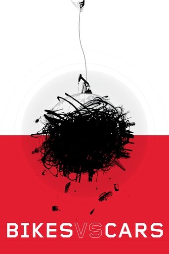 Bikes vs Cars (2015) Bikes vs Cars (2015)