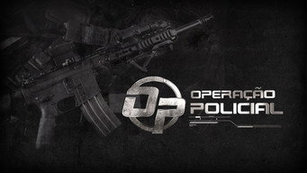 Operação Policial (2011-2019)