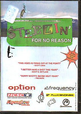 Steezin’ For No Reason poster