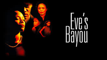 #4 Eve's Bayou