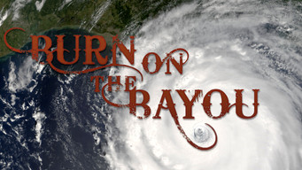 Burn on the Bayou (2008)