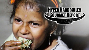 #4 Hyper HardBoiled Gourmet Report