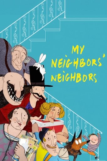 My Neighbors' Neighbors (2022)