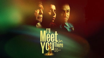 I'll Meet You There (2020)