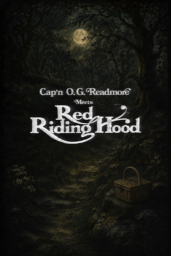 Cap'n O.G. Readmore Meets Red Riding Hood poster