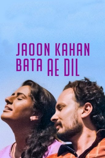 Jaoon Kahan Bata Ae Dil (2018)