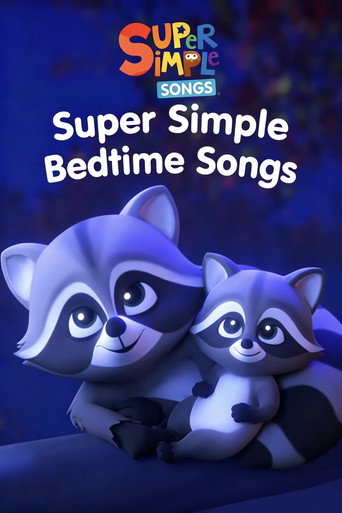 Super Simple Bedtime Songs