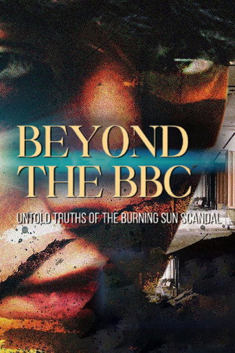 Beyond The BBC: The Untold Truths Of The Burning Sun Scandal (1970)