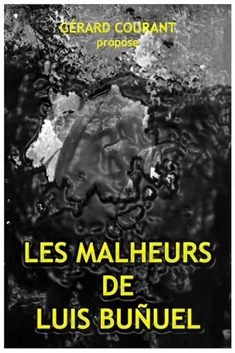 Les Malheurs de Luis Buñuel (2022)