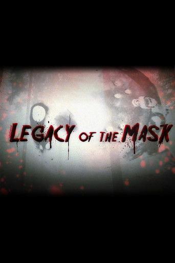 Legacy of the Mask (2009)