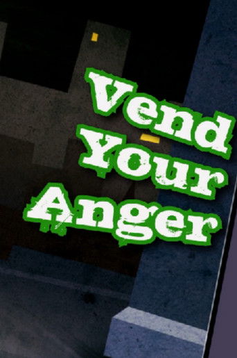 Vend Your Anger poster