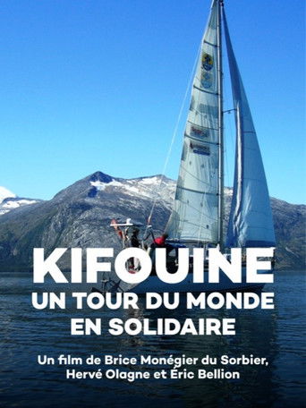 Kifouine, un tour du monde en solidaire (2007)