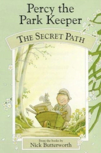 Percy The Park Keeper: The Secret Path