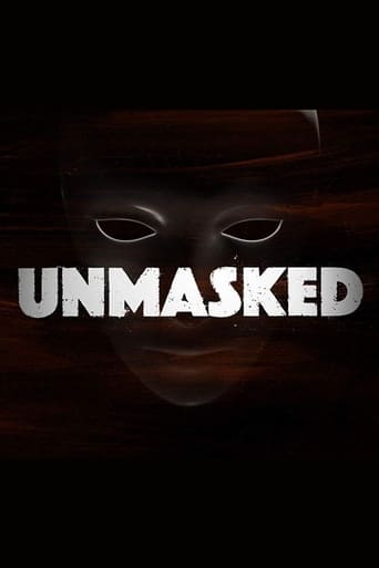 Unmasked