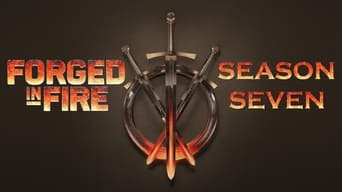 #5 Forged in Fire