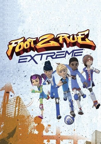 Foot 2 rue extrême poster