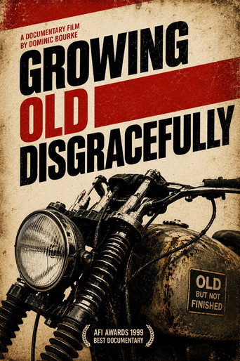 Growing Old Disgracefully (1999)