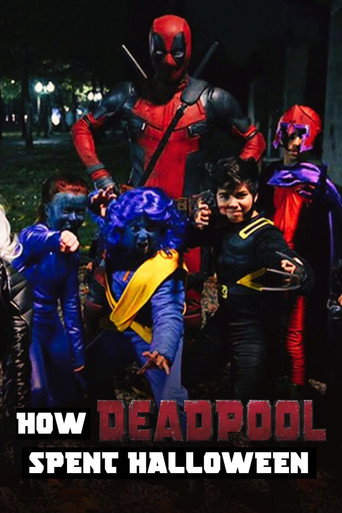 How Deadpool Spent Halloween poster