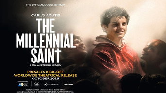 Carlo Acutis: The Millennial Saint (2026)