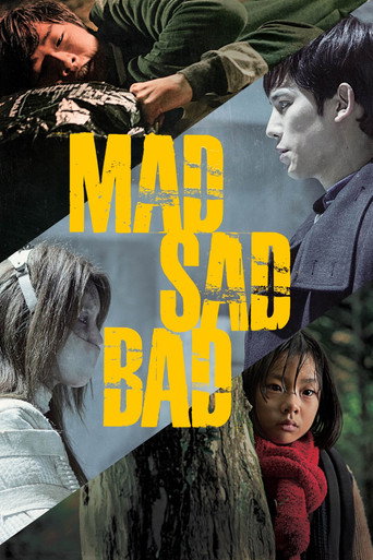 Mad Sad Bad (2014)