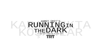 #1 Running in the Dark