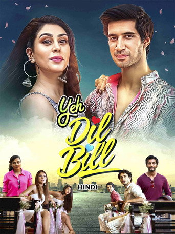 Yeh Dil Bill — Pôsteres 3
