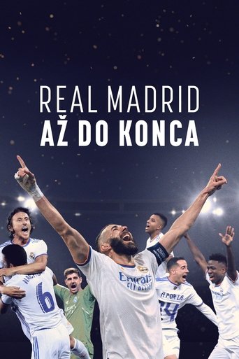 Real Madrid: Až do konca