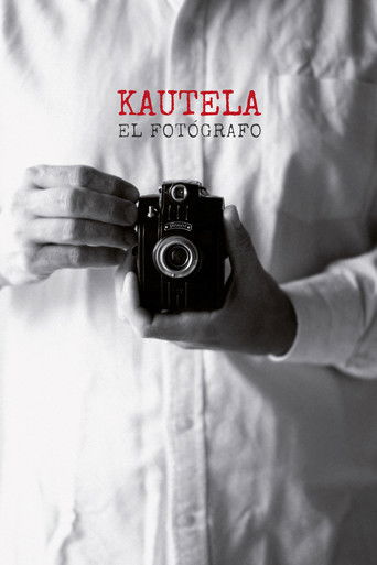 Kautela, el fotógrafo (2022)