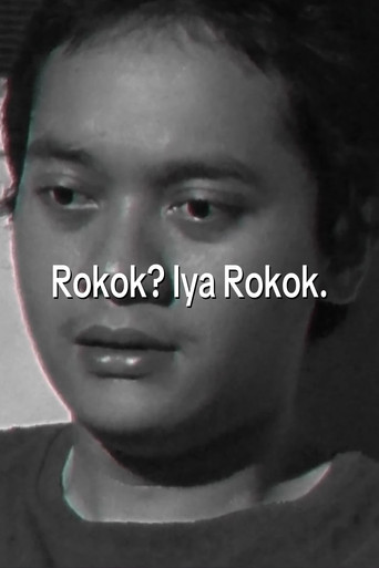 Affiche de Rokok? Iya Rokok.