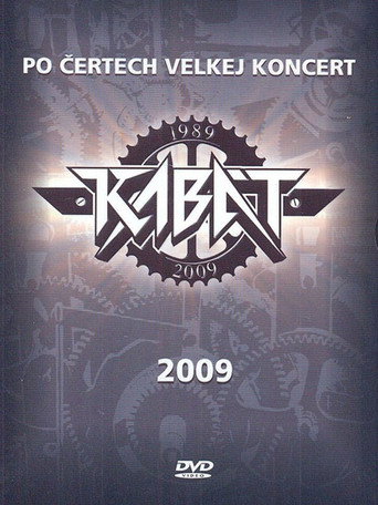 Kabát: A Hell of a Big Concert I