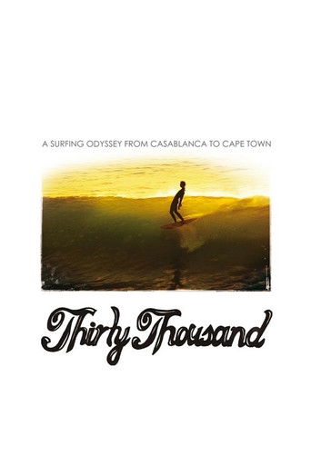 Thirty Thousand poster