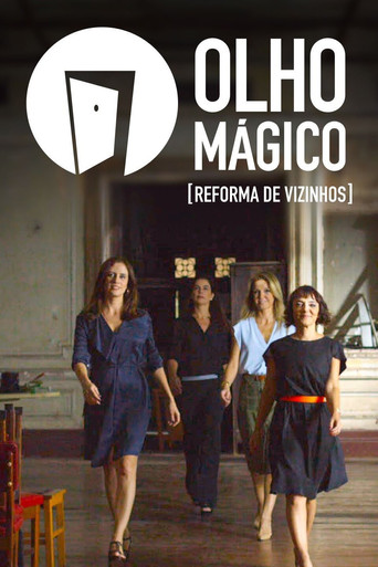 Olho Mágico - Reforma de Vizinhos poster