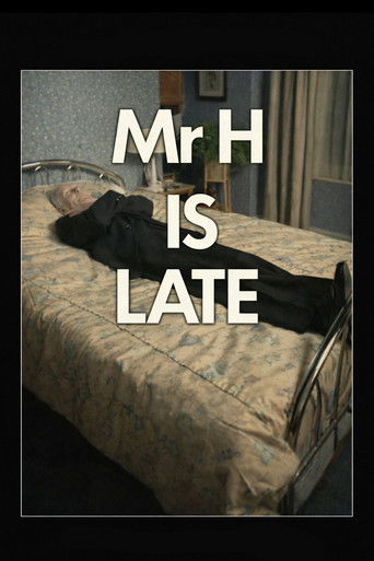 Mr. H Is Late (1988)