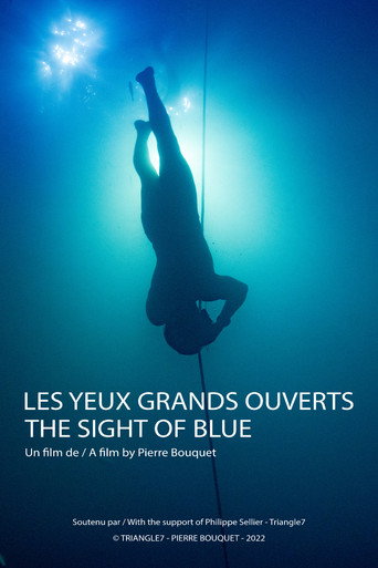 The sight of the blue