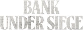 Bank Under Siege logo