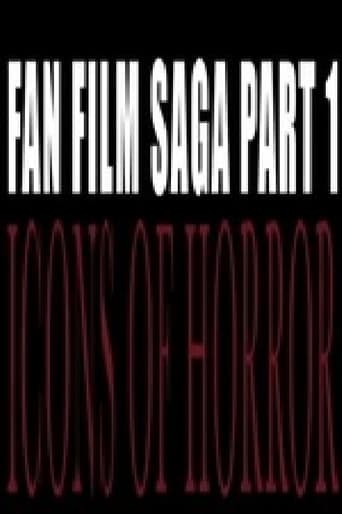 Poster of Fan Film Saga Pt 1; Icons of Horror