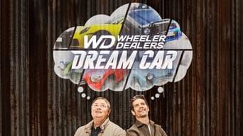 #4 Wheeler Dealers: Dream Car