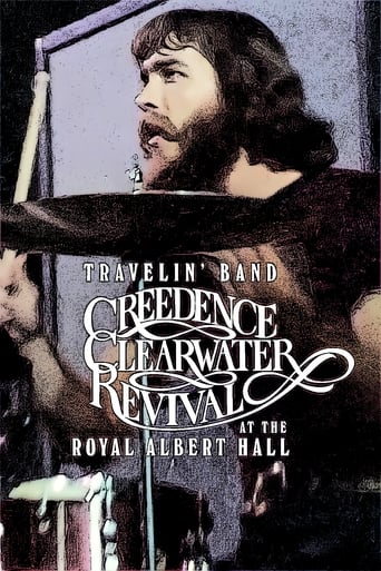 Travelin' Band: Creedence Clearwater Revival at the Royal Albert Hall