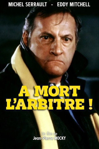 A Mort l'Arbitre !