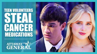 第18話:Teen Volunteers Steal Cancer Meds 第18話:Teen Volunteers Steal Cancer Meds