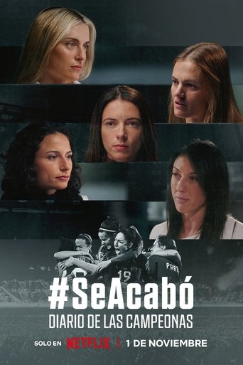 #SeAcabó: Diario de las campeonas (2024)