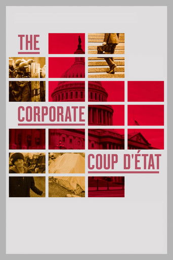 The Corporate Coup D'&Eacute;tat (2018)