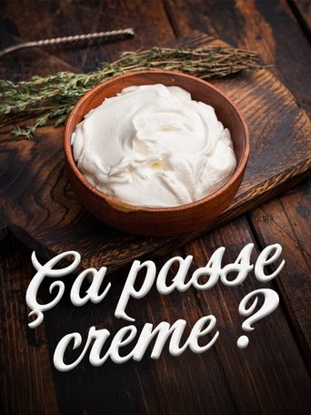 Ça passe crème ?