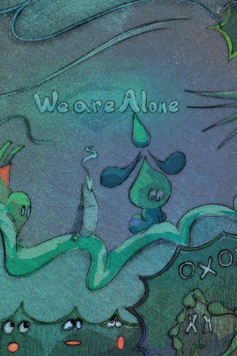 We are Alone poster