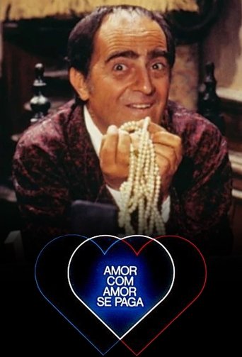 Amor com Amor Se Paga: Season 1