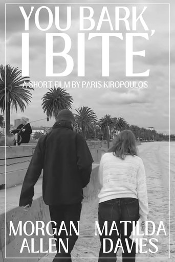 You Bark, I Bite poster