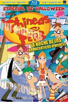 Phineas and Ferb Night of the Living Pharmasists