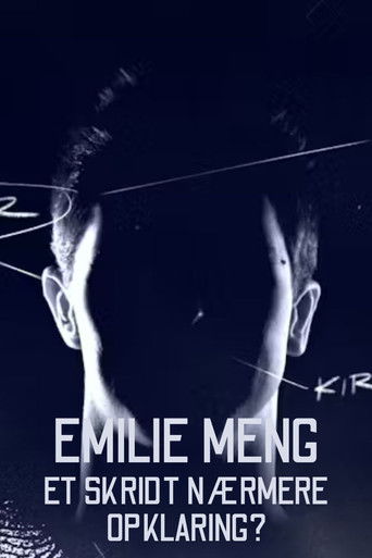 Emilie Meng - et skridt n&aelig;rmere opklaring?